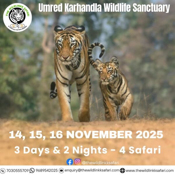 Umred Karhandla Wildlife Sanctuary 3D-2N 14-16 Nov 25