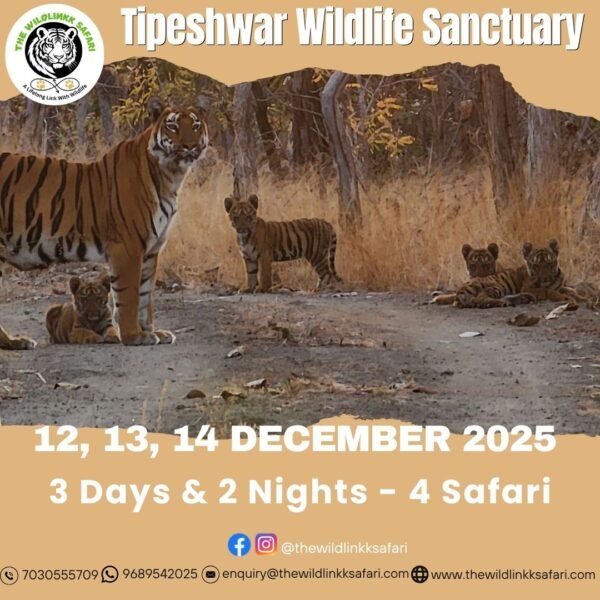 Tipeshwar Wildlife Sanctuary 3D-2N 12-14 Dec 25
